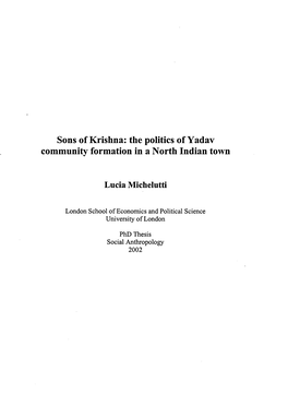 Sons of Krishna: the Politics of Yadav Community Formation in a North Indian Town