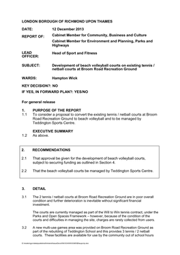 LONDON BOROUGH of RICHMOND UPON THAMES DATE: 12 December 2013 REPORT OF: Cabinet Member for Community, Business and Culture