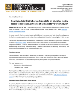 Fourth Judicial District Provides Update on Plans for Media Access to Sentencing in State of Minnesota V Derek Chauvin