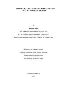 The Evolution of Somali Piracy by Demonstrating How Multiple Factors Work Together to Facilitate the Evolution of Somali Piracy