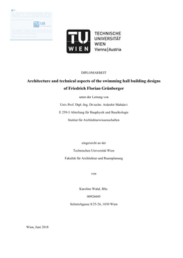 Architecture and Technical Aspects of the Swimming Hall Building Designs of Friedrich Florian Grünberger