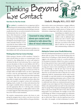 Thinking Beyond Eye Contact Part One of a Two-Part Article Linda K