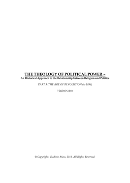 THE THEOLOGY of POLITICAL POWER – an Historical Approach to the Relationship Between Religion and Politics