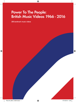 Power to the People: British Music Videos 1966 - 2016