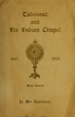 Tadousac and Its Indian Chapel, 1617-1921