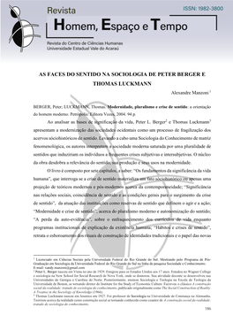 AS FACES DO SENTIDO NA SOCIOLOGIA DE PETER BERGER E THOMAS LUCKMANN Alexandre Manzoni 1