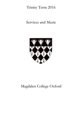 Chapel Services and Music List, Trinity Term 2016