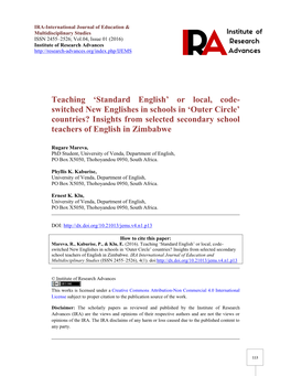 Teaching 'Standard English' Or Local, Code- Switched New Englishes in Schools in 'Outer Circle' Countries? Insights From