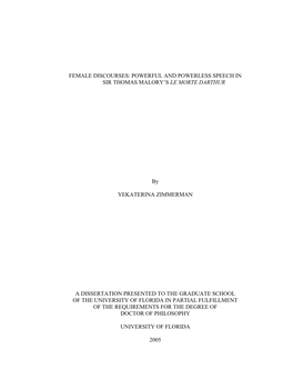 Female Discourses: Powerful and Powerless Speech in Sir Thomas Malory’S Le Morte Darthur