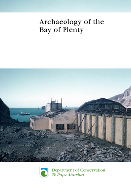 Archaeology of the Bay of Plenty Archaeology of the Bay of Plenty