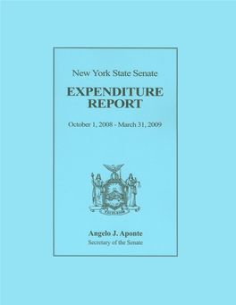 Expenditure Report Covers the Expenses of the Senate and Senate Components of the Legislative Commissions