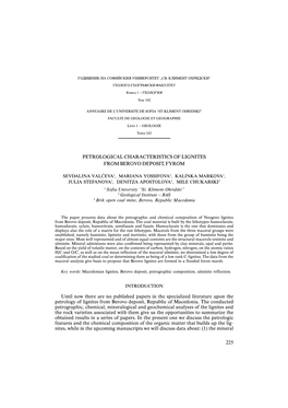 225 PETROLOGICAL CHARACTERISTICS of LIGNITES from BEROVO DEPOSIT, FYROM Until Now There Are No Published Papers in the Specializ