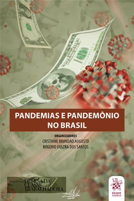 Pandemias E Pandemônio No Brasil