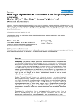 Host Origin of Plastid Solute Transporters in the First Photosynthetic Eukaryotes Heather M Tyra¤*, Marc Linka¤†, Andreas PM Weber†‡ and Debashish Bhattacharya*