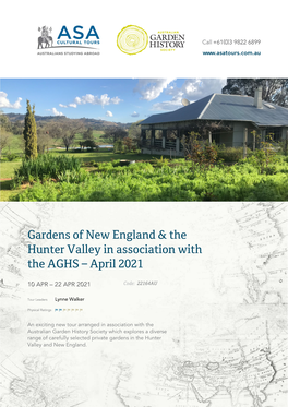Gardens of New England & the Hunter Valley in Association with the AGHS