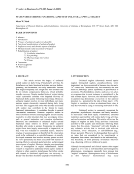 [Frontiers in Bioscience 8, E172-189, January 1, 2003] 172 ACUTE VERSUS CHRONIC FUNCTIONAL ASPECTS of UNILATERAL SPATIAL NEGLECT