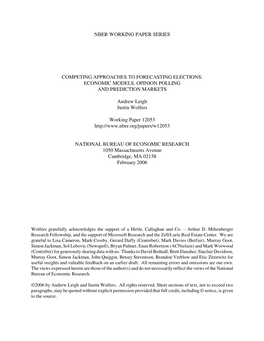 Competing Approaches to Forecasting Elections: Economic Models, Opinion Polling and Prediction Markets