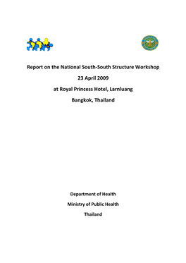 Report on the National South-South Sructure Workshop Thailand