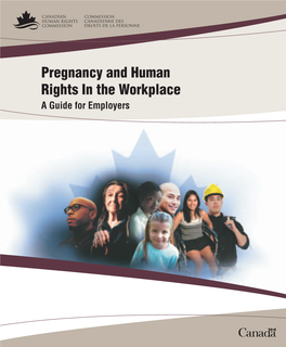 Pregnancy and Human Rights in the Workplace a Guide for Employers Pregnancy and Human Rights in the Workplace – a Guide for Employers