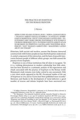 THE PRACTICE of HOSPITIUM on the ROMAN FRONTIER J. Nicols Historians, Both Ancient and Modern, Assume That Romans Interacted