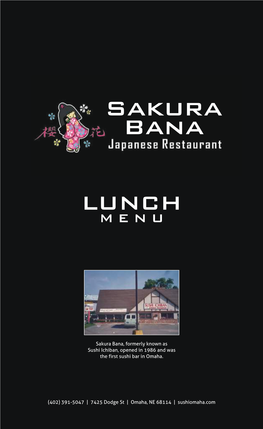 7425 Dodge St | Omaha, NE 68114 | Sushiomaha.Com LUNCH APPETIZERS