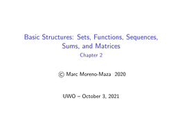 Basic Structures: Sets, Functions, Sequences, Sums, and Matrices Chapter 2