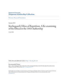 Kierkegaard's Ethics of Repetition: a Re-Examining of the Ethical in the 1843 Authorship Grant Julin