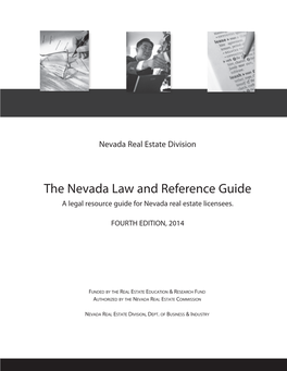 The Nevada Law and Reference Guide a Legal Resource Guide for Nevada Real Estate Licensees