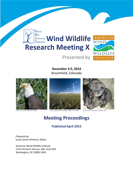 Proceedings of the Wind-Wildlife Research Meeting X