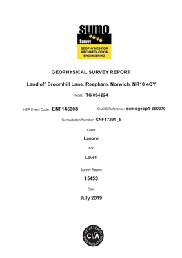 GEOPHYSICAL SURVEY REPORT Land Off Broomhill Lane, Reepham
