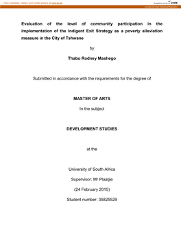 Evaluation of the Level of Community Participation in the Implementation of the Indigent Exit Strategy As a Poverty Alleviation Measure in the City of Tshwane