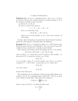 9. Sheaf Cohomology Definition 9.1. Let X Be a Topological Space. For