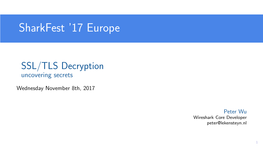 SSL/TLS Decryption Uncovering Secrets