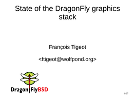 State of the Dragonfly Graphics Stack