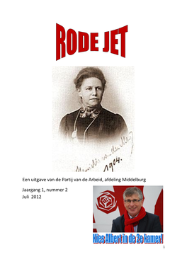 Rode Jet De Rode Jet Is Het Blad Van De Pvda Middelburg Voor Haar Leden