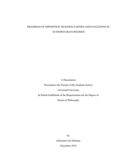 Dilemmas of Opposition: Building Parties and Coalitions in Authoritarian Regimes