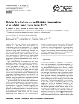 Detailed Flow, Hydrometeor and Lightning Characteristics of An