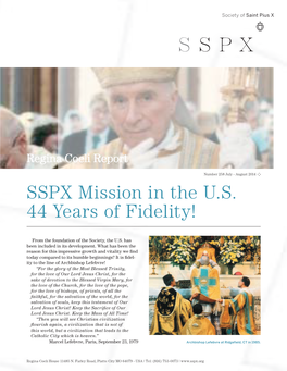 SSPX Mission in the U.S. 44 Years of Fidelity!