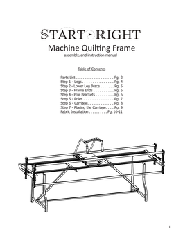 Machine Quilting Frame Assembly, and Instruction Manual