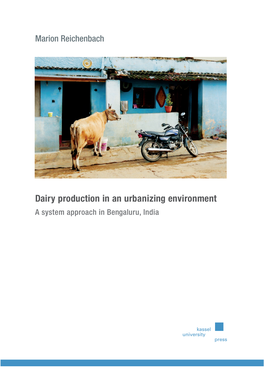 Dairy Production in an Urbanizing Environment a System Approach in Bengaluru, India