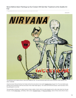 Never-Before-Seen Paintings by Kurt Cobain Will Get Star Treatment at the Seattle Art Fair