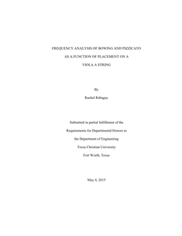 Frequency Analysis of Bowing and Pizzicato As a Function