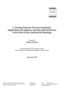 A Turning Point for Firearms Regulation: Implications of Legislative and Operational Reforms in the Wake of the Christchurch Shootings