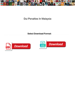 Dui Penalties in Malaysia