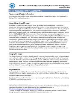 Bristlecone Pine Focal Resource: BRISTLECONE PINE Taxonomy and Related Information Great Basin Bristlecone Pine (Pinus Longaeva Also Known As Pinus Aristata Engelm