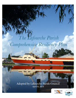 The Lafourche Parish Comprehensive Resiliency Plan