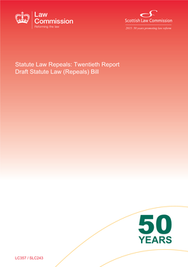 Statute Law Repeals: Twentieth Report Draft Statute Law (Repeals) Bill