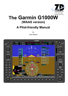 The Garmin G1000W (WAAS Version) a Pilot-Friendly Manual