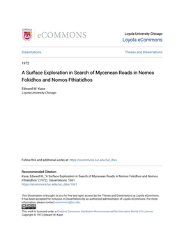 A Surface Exploration in Search of Mycenean Roads in Nomos Fokidhos and Nomos Fthiatidhos