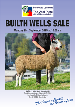 BUILTH WELLS SALE Monday 21St September 2015 at 10.00Am